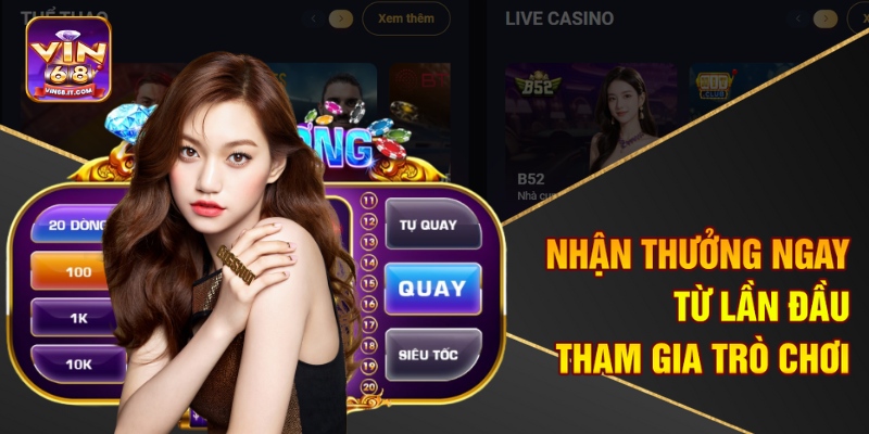 Nổ Hũ Kim Cương Online Vin68 – Mở Cửa Đến Với Kho Báu 3 Nhận thưởng ngay từ lần đầu tham gia trò chơi